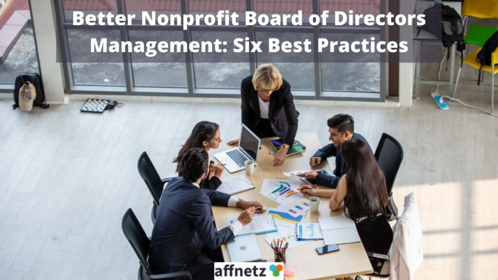 Better Nonprofit Board of Directors Management: Six Best Practices
