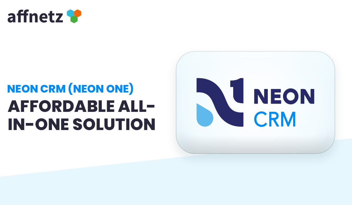 Neon CRM (Neon One): Affordable All-in-One Solution