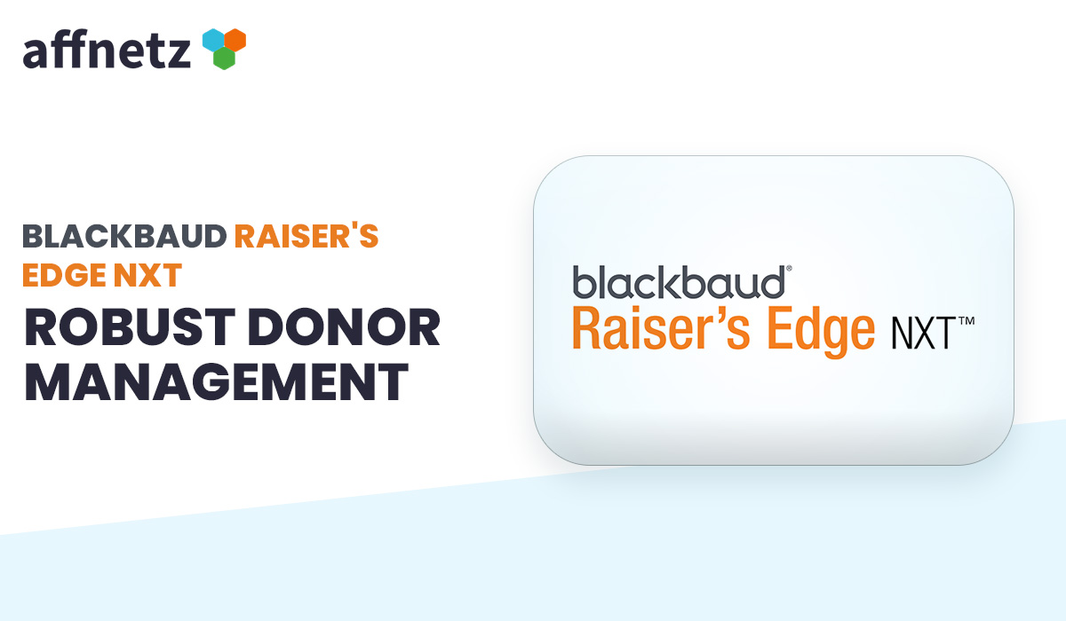 Blackbaud Raiser's Edge NXT: Robust Donor Management