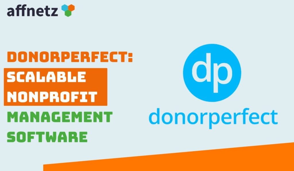 DonorPerfect: Scalable Nonprofit Management Software